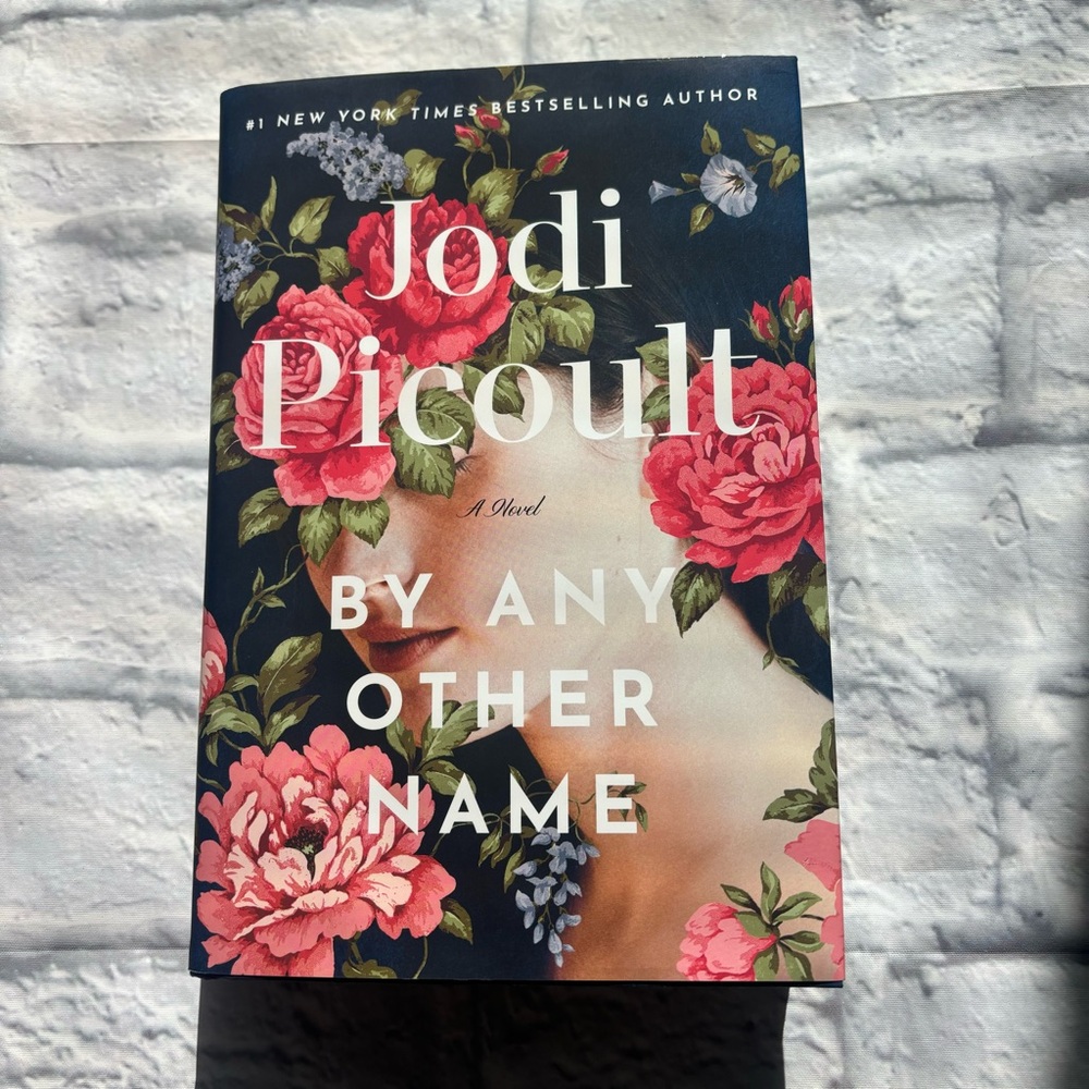 Jodi Picoult By Any Other Name Hardcover
